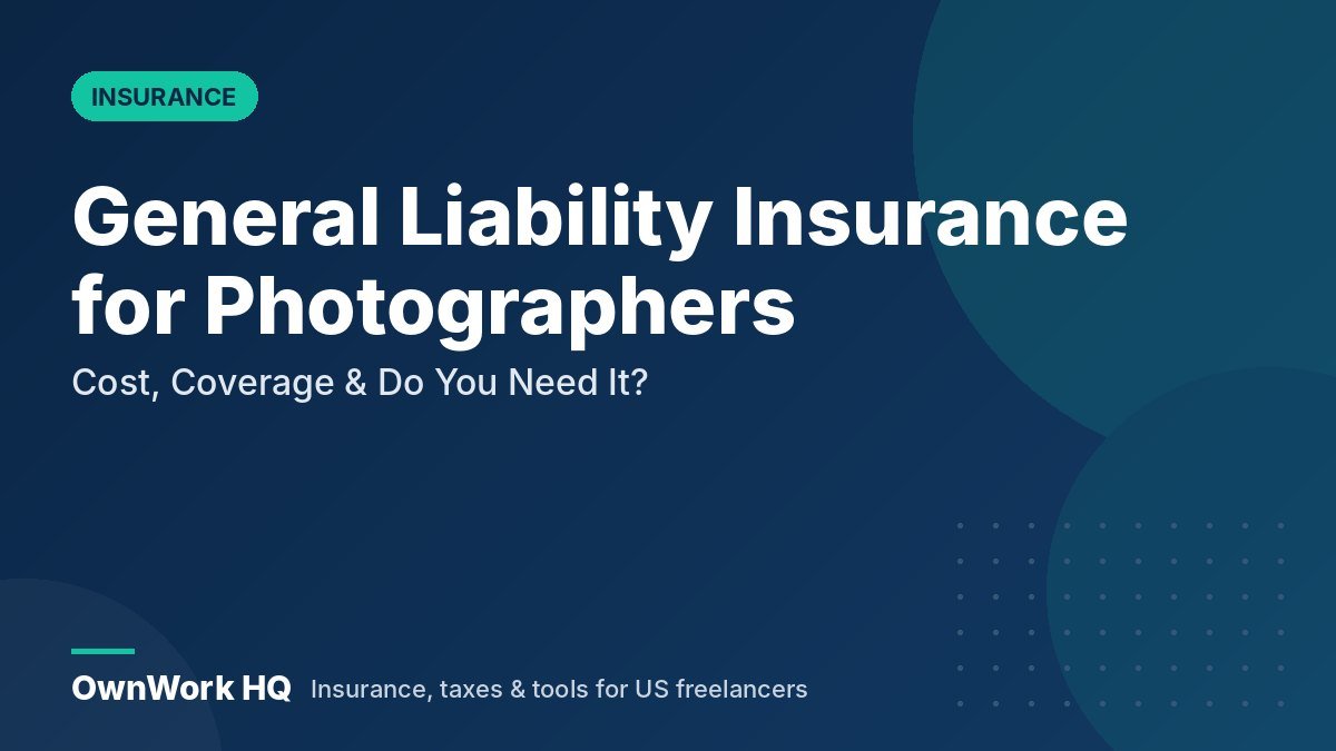 General Liability Insurance for Photographers: Cost, Coverage & Do You Need It? (2026)