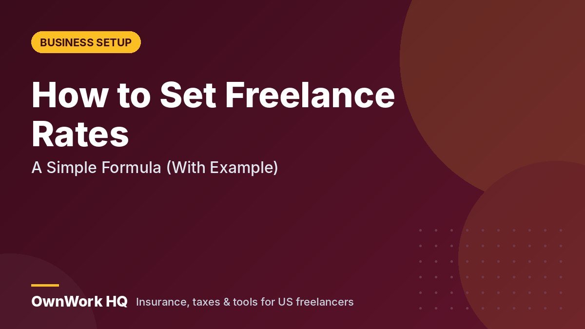 How to Set Freelance Rates: A Simple Formula (With Example)